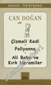 Çizmeli Kedi - Pollyanna - Ali Baba ve Kırk Haramiler -