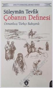 Çobanın Definesi : Osmanlıca Türkçe Bakışımlı -        2025