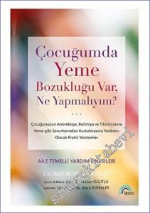 Çocuğumda Yeme Bozukluğu Var, Ne Yapmalıyım? -        2023