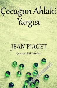 Çocuğun Ahlaki Yargısı -