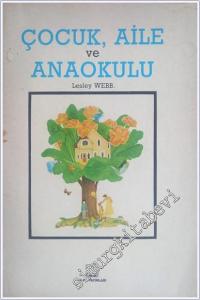 Çocuk Aile ve Anaokulu -        1991