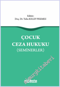 Çocuk Ceza Hukuku (Seminerler) -