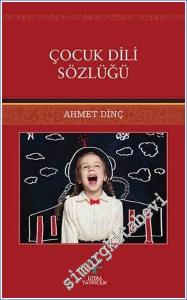Çocuk Dili Sözlüğü -        2019