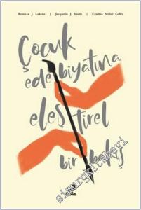 Çocuk Edebiyatına Eleştirel Bir Bakış -        2018