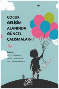 Çocuk Gelişimi Alanında Güncel Çalışmalar - II -        2025