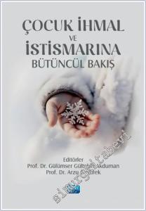 Çocuk İhmal İstismarına Bütüncül Bakış -        2025