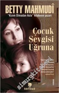 Çocuk Sevgisi Uğruna -