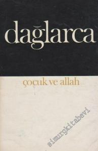 Çocuk ve Allah İMZALI -