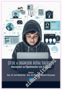 Çocuk ve Ergenlerde Dijital Tehlikeler -