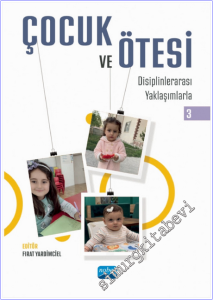 Çocuk ve Ötesi 3 : Disiplinlerarası Yaklaşımlarla -        2026