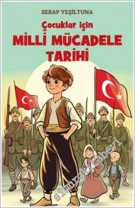 Çocuklar için Milli Mücadele Tarihi -        2024
