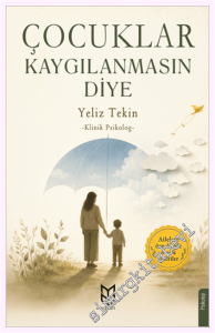Çocuklar Kaygılanmasın Diye -         2026