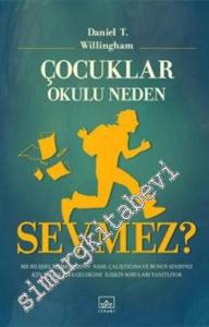 Çocuklar Okulu Neden Sevmez? -