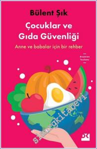 Çocuklar ve Gıda Güvenliği - Anne ve babalar için bir rehber -        2022