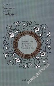 Çocuklara ve Gençlere Shakespeare 2: Venedik Taciri / Kuru Gürültü / On İkinci Gece / Beğendiğiniz Gibi -        2006