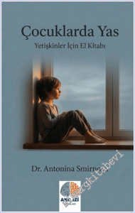 Çocuklarda Yas : Yetişkinler İçin El Kitabı -        2026