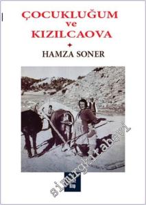 Çocukluğum ve Kızılcaova -        2024