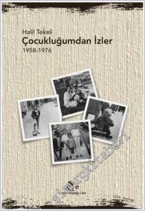 Çocukluğumdan İzler (1958-1976) -        2025