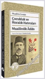 Çocukluk ve Hocalık Hatıraları / Muallimlik Adabı -        2024