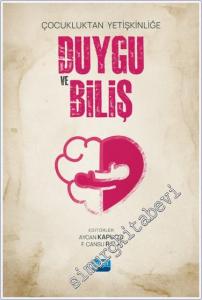 Çocukluktan Yetişkinliğe Duygu ve Biliş -        2024