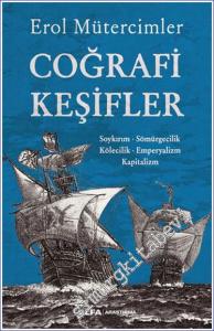 Coğrafi Keşifler : Soykırım Sömürgecilik Kölecilik Emperyalizm Kapitalizm -        2023