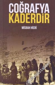 Coğrafya Kaderdir : Kürtlerin Kaderi, Yasaklanan Dilleri, Yankılanan Sesleri -        2018
