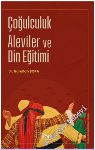 Çoğulculuk, Aleviler ve Din Eğitimi -        2025