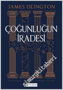 Çoğunluğun İradesi : Hiyerarşi Üçlemesi Birinci Kitap -        2025
