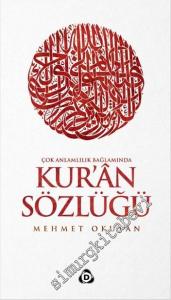 Çok Anlamlılık Bağlamında Kur'an Sözlüğü -