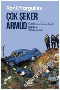 Çok Şeker Armud : Komiser Entürk'ün Asayiş Hikâyeleri -        2025