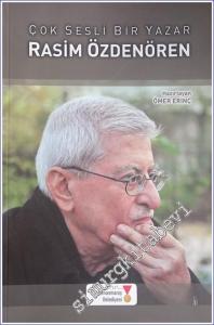 Çok Sesli Bir Yazar Rasim Özdenören Bildiriler -        2011
