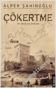 Çökertme: Bir Bodrum Destanı -        2025