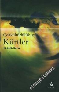 Çokkültürlülük ve Kürtler -        2006