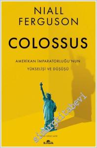 Colossus - Amerikan İmparatorluğu'nun Yükselişi ve Çöküşü -        2024