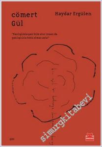 Cömert Gül -        2025