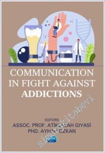 Communication in Fight Against Addictions -        2025