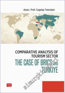 Comparative Analysis Of Tourism Sector : The Case Of BRICS and Türkiye -        2025