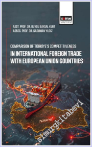 Comparison of Türkiye's Competitiveness in International Foreign Trade -