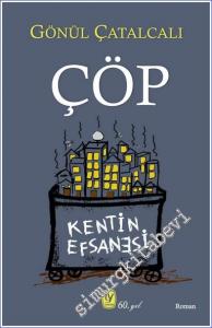 Çöp : Kentin Efsanesi -        2022
