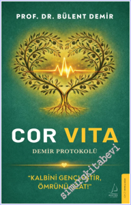 Cor Vita: Demir Protokolü - Kalbini gençleştir, ömrünü uzat -        2026