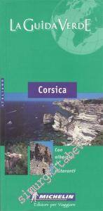Corsica: La Guide Verde -