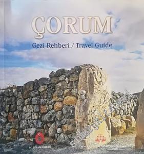 Çorum Gezi Rehberi = Travel Guide -