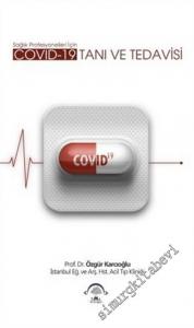 Covid-19 Tanı ve Tedavisi -