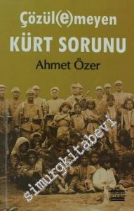 Çözül(e)meyen Kürt Sorunu -