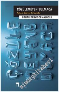 Çözülemeyen Bulmaca Anlatıcı Üzerine Tartışmalar -        2022