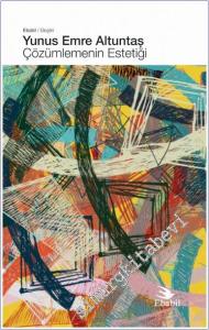 Çözümlemenin Estetiği -        2024