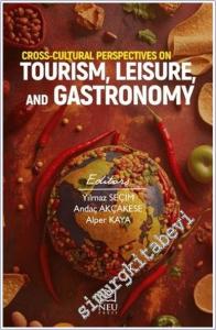 Cross-Cultural Perspectives on Tourism, Leisure, and Gastronomy -        2024