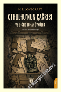 Cthulhu'nun Çağrısı ve Diğer Tuhaf Öyküler -