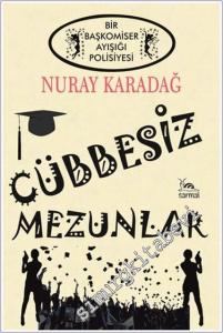 Cübbesiz Mezunlar -        2024