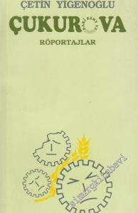 Çukurova: Çukurdaki Kent ve Ova / Röportajlar -        1993